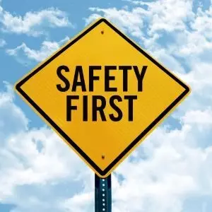 Safety First